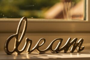 When Your Dream Becomes Reality…